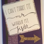 Fun and Creative Bridesmaid Proposal Ideas 1473159504586426283